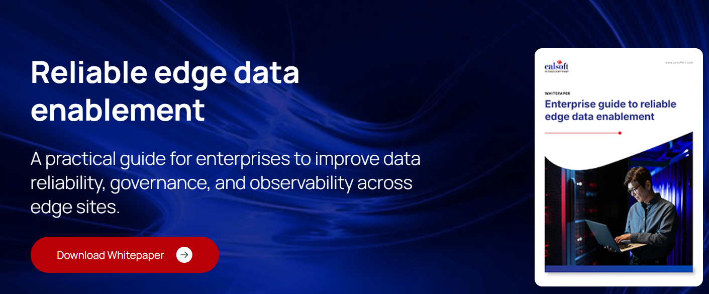Reliaable edge data enablement